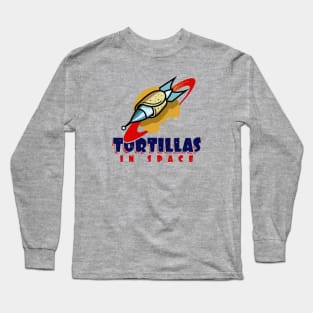 Tortillas in Space Long Sleeve T-Shirt